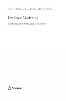 Database Marketing : Analyzing and Managing Customers