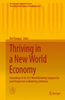 Thriving in a New World Economy: Proceedings of the 2012 World Marketing Congress/Cultural Perspectives in Marketing Conference