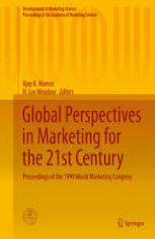 Global Perspectives in Marketing for the 21st Century: Proceedings of the 1999 World Marketing Congress