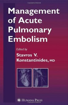 Management of Acute Pulmonary Embolism (Contemporary Cardiology)