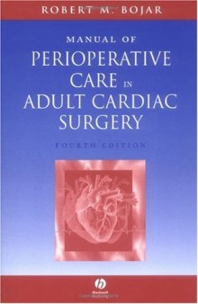 Manual Of Perioperative Care In Adult Cardiac Surgery, Fourth Edition