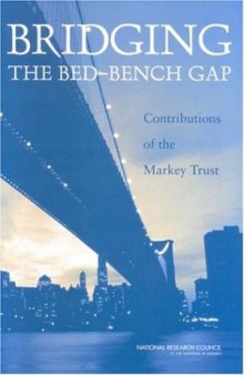 Bridging the Bed-Bench Gap: Contributions of the Markey Trust
