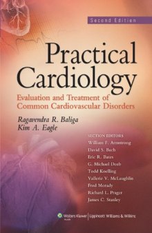 Practical Cardiology Evaluation and Treatment of Common Cardiovascular Disorders