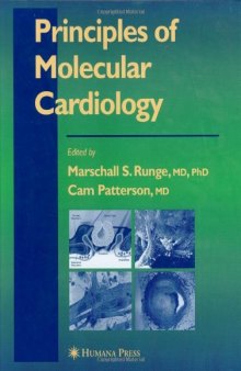 Principles of Molecular Cardiology (Contemporary Cardiology)