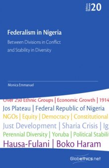 Federalism in Nigeria_Between Divisions in Conflict and Stability in Diversity- 2016