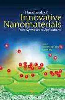Handbook of Innovative Nanomaterials: From Syntheses to Applications