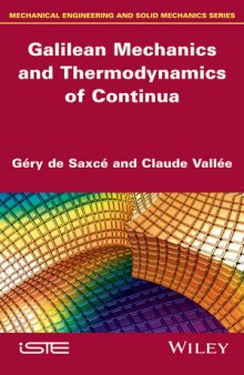 Galilean Mechanics and Thermodynamics of Continua [DRAFT]