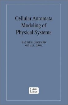 Cellular Automata Modeling of Physical Systems 