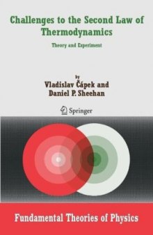 Challenges to The Second Law of Thermodynamics: Theory and Experiment