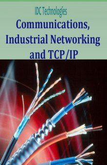 Communications, Industrial Networking and TCP/IP