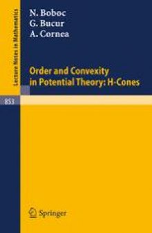 Order and Convexity in Potential Theory: H-Cones