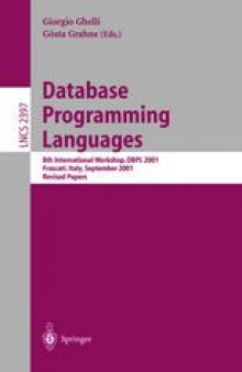 Database Programming Languages: 8th International Workshop, DBPL 2001 Frascati, Italy, September 8–10, 2001 Revised Papers