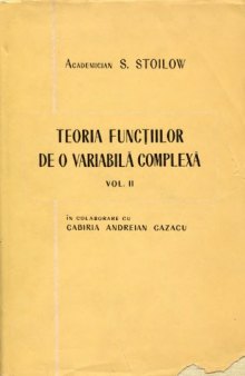 Teoria funcţiilor de o variabilă complexă, vol. 2 