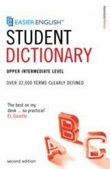 Easier English Student Dictionary: Over 35,000 Terms Clearly Defined