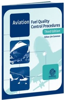 Aviation Fuel Quality Control Procedures, 3rd Edition