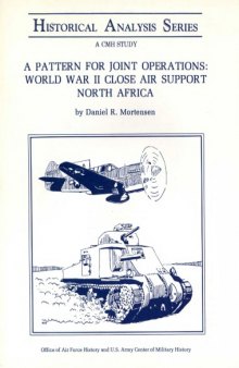 A Patt. for Joint Opns - WWII Close Air Spt. North Africa