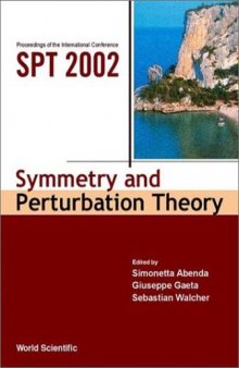 Symmetry and Perturbation Theory: Proceedings of the International Conference on SPT 2002