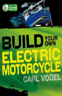 Build Your Own Electric Motorcycle 1