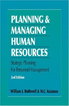 Planning and Managing Human Resources, Second Edition