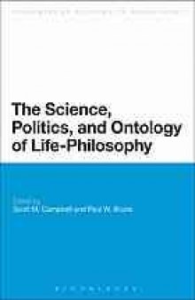 The science, politics, and ontology of life-philosophy