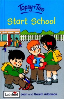 Topsy and Tim - Start School