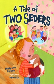 A Tale of Two Seders (Passover)