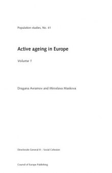 Active Ageing in Europe Volume 1 (Population Studies) (Vol 41)