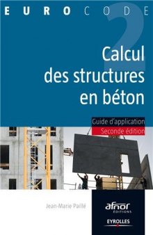 Calcul des structures en béton : Guide d'application