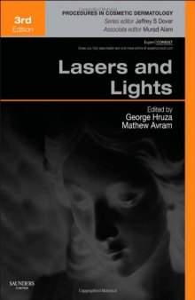Lasers and Lights: Procedures in Cosmetic Dermatology Series