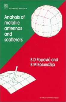 Analysis of Metallic Antennas and Scatters 