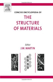 Concise Encyclopedia of the Structure of Materials