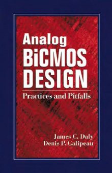 Analog BiCMOS Design Practices and Pitfalls