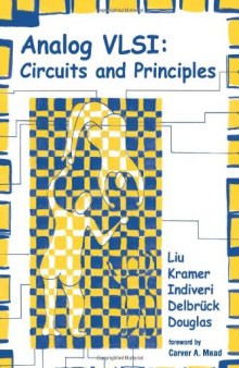Analog VLSI: Circuits and Principles