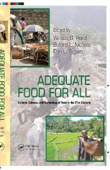 Adequate food for all: culture, science, and technology of food in