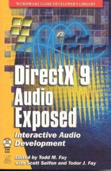 DirectX Audio Exposed: Interactive Audio Development 