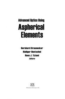 Advanced Optics Using Aspherical Elements