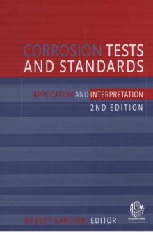 Corrosion Tests and Standards - Application and Interpretation