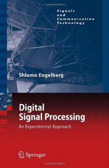 Digital Signal Processing: An Experimental Approach 