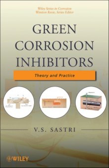 Green Corrosion Inhibitors: Theory and Practice  
