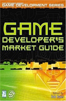 Game Developer's Market Guide
