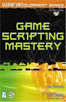 Game Scripting Mastery (Premier Press Game Development)