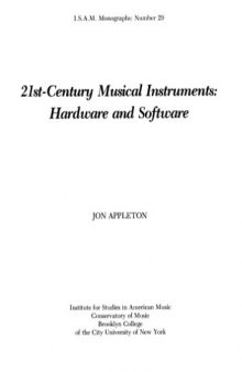 21st-Century Musical Instruments. Hardware and Software