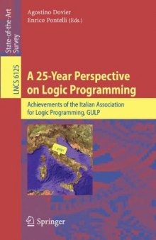 A 25-Year Perspective on Logic Programming: Achievements of the Italian Association for Logic Programming, GULP
