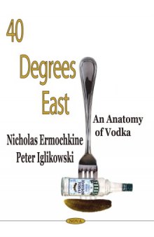 40 Degrees East: an anatomy of vodka