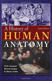 A history of human anatomy