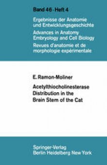 Acetylthiocholinesterase Distribution in the Brain Stem of the Cat