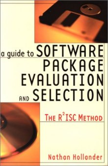 A Guide to Software Package Evaluation & Selection: The R2ISC Method