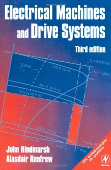Electrical Machines and Drives, Third Edition