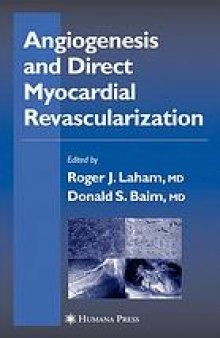 Angiogenesis and direct myocardial revascularization