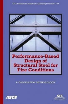 Performance-based design of structural steel for fire conditions: a calculation methodology